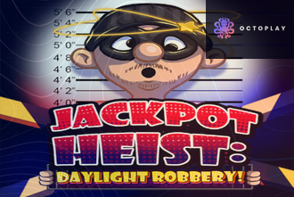 Jackpot Heist Daylight Robbery